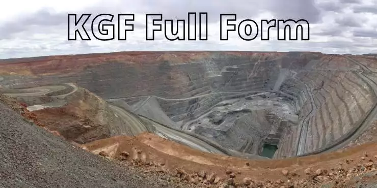 KGF Full Form KGF Full Form