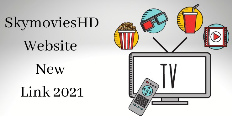SkymoviesHD Website New Link 2021