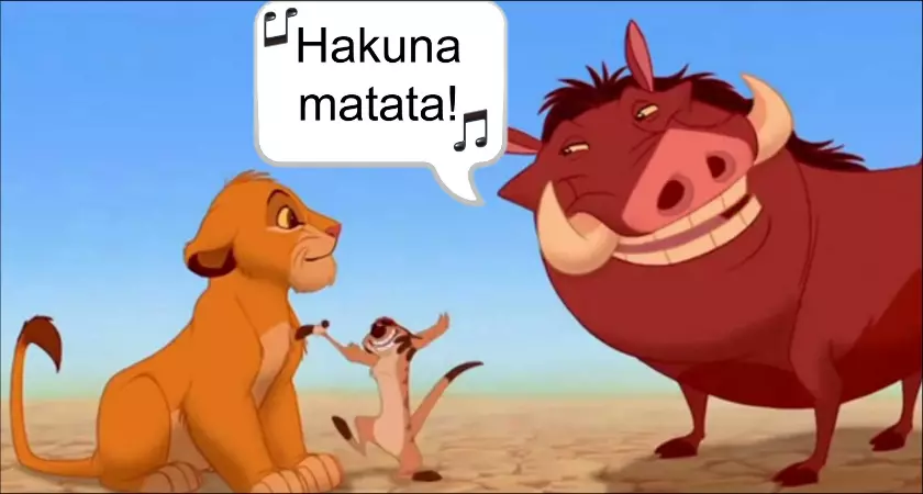 Hakuna Matata Meaning in Hindi