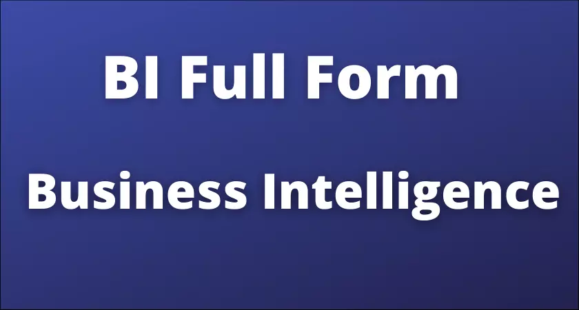 BI Full Form