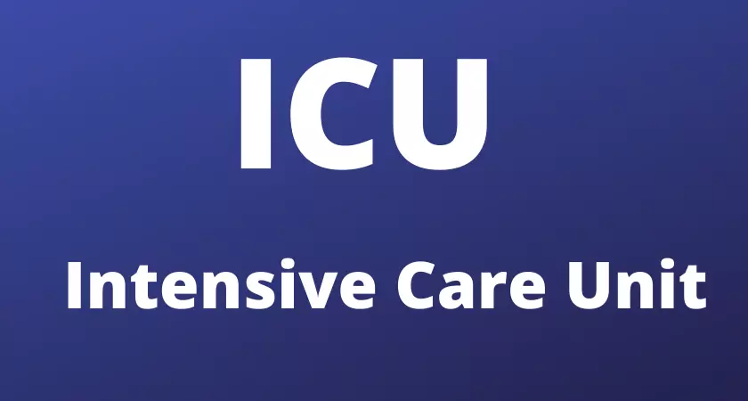 ICU Full Form